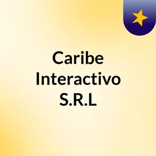 Caribe Interactivo S.R.L